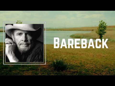 Bareback by Merle Haggard