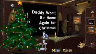 Daddy Won't Be Home Again For Christmas