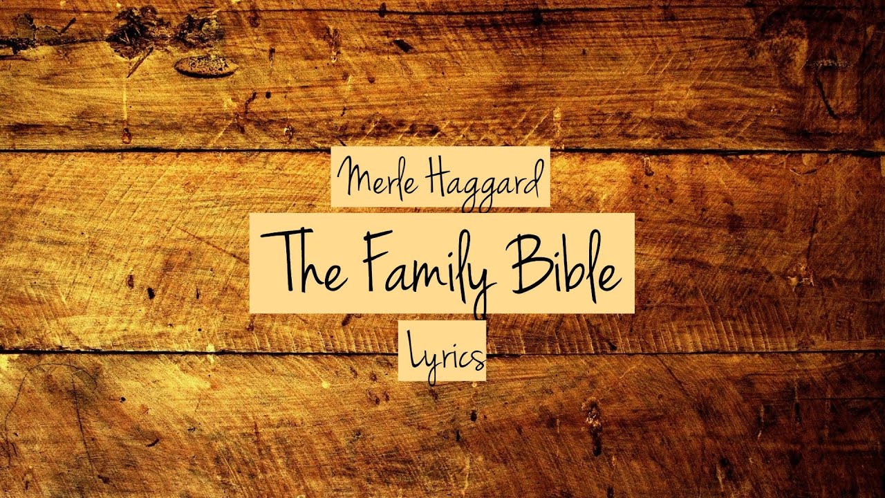 Family Bible by Merle Haggard