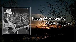 House Of Memories by Merle Haggard