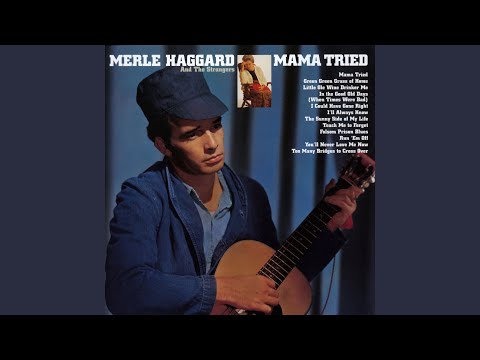 I Could Have Gone Right by Merle Haggard