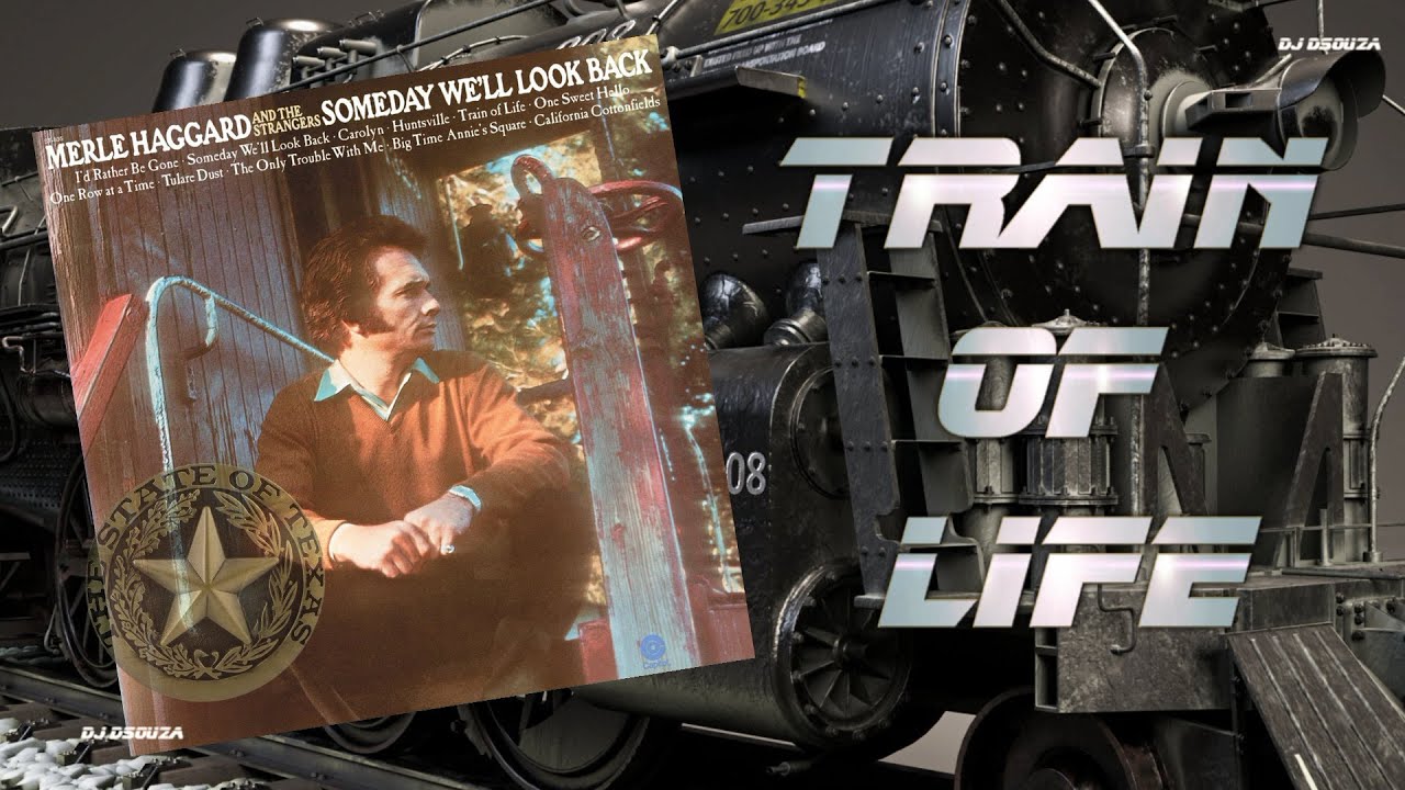 Train Of Life by Merle Haggard