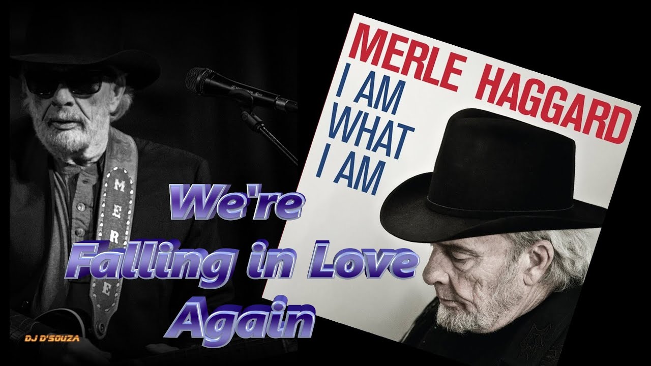 We're Falling In Love Again by Merle Haggard