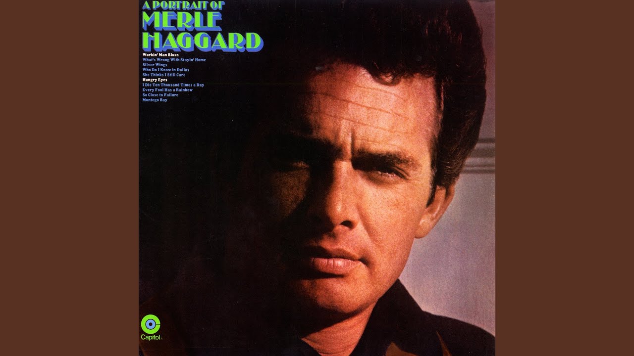 What's Wrong With Stayin' Home by Merle Haggard