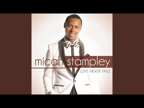 Oh Give Thanks by Micah Stampley