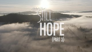 Hope, Pt. 3