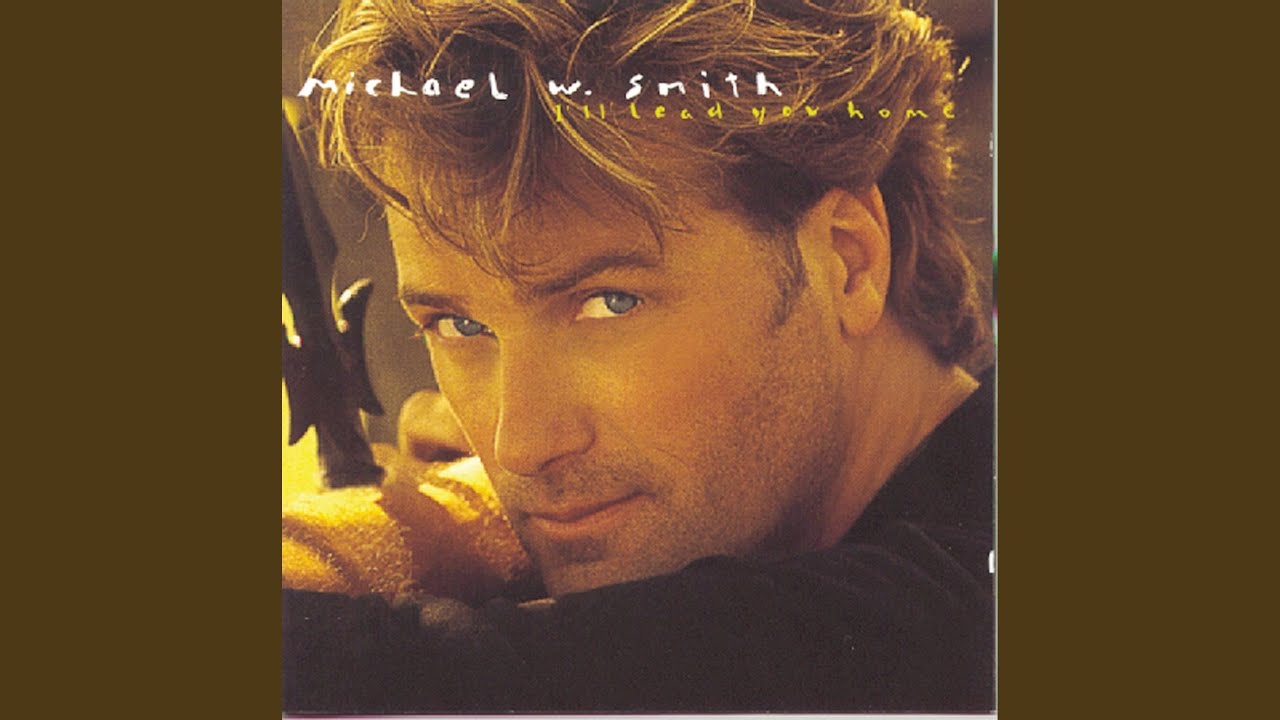 I'm Waiting For You by Michael W. Smith