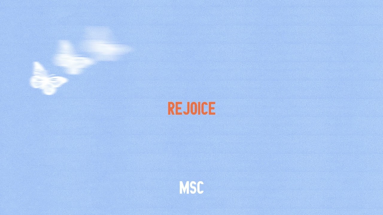 Rejoice by Mosaic MSC