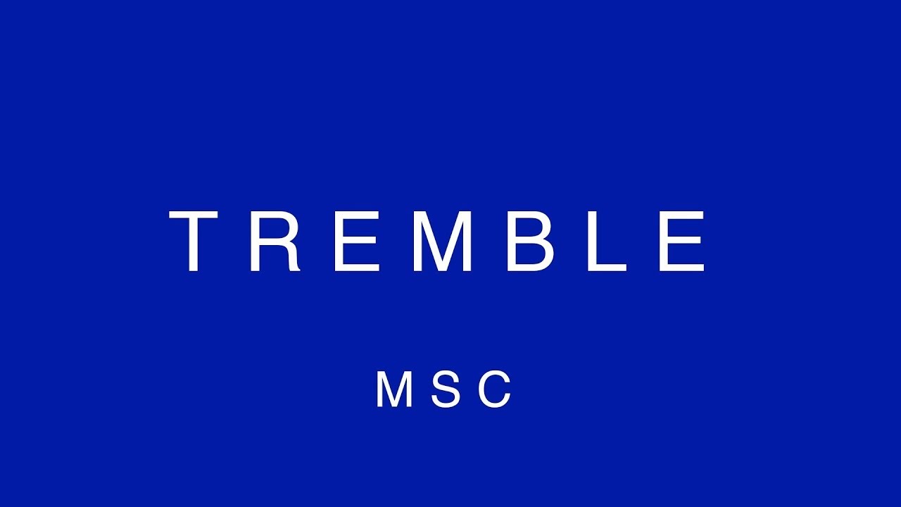 Tremble (Radio Version) by Mosaic MSC