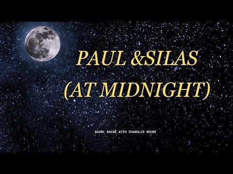 Paul and Silas (At Midnight) by Naomi Raine