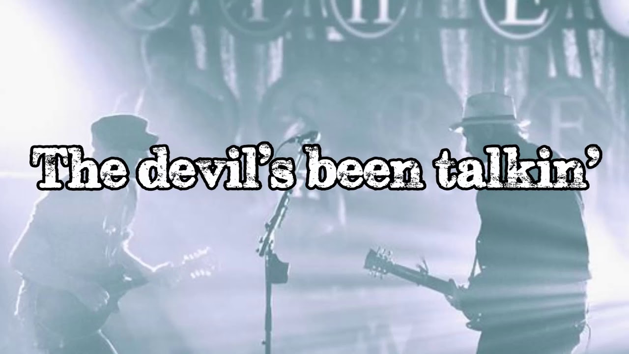 Devil's Been Talkin' by NeedToBreathe