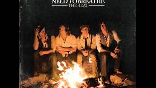 Nothing Left To Lose by NeedToBreathe