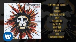 Quit by NeedToBreathe