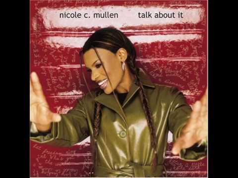 Talk About It (Say So) by Nicole C. Mullen