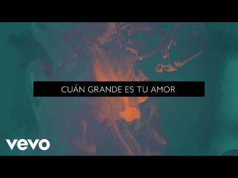 CuÃ¡n Grande Es Tu Amor by Passion