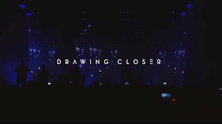 Drawing Closer (Live In Kuala Lumpur)