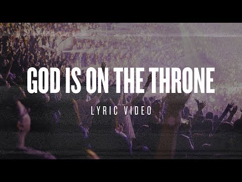 God Is On The Throne by PlanetShakers