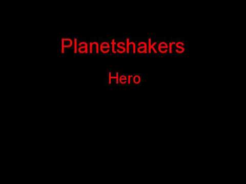 Hero by PlanetShakers