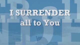 I Surrender by PlanetShakers