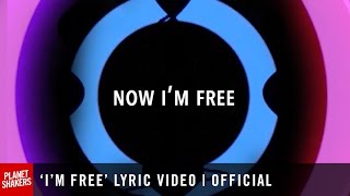 I'm Free by PlanetShakers