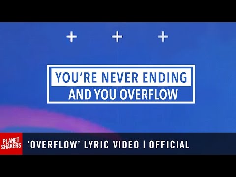 Overflow by PlanetShakers