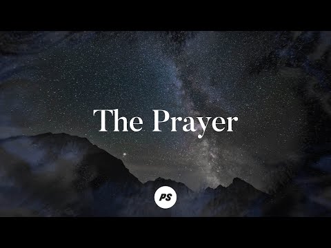 The Prayer by PlanetShakers