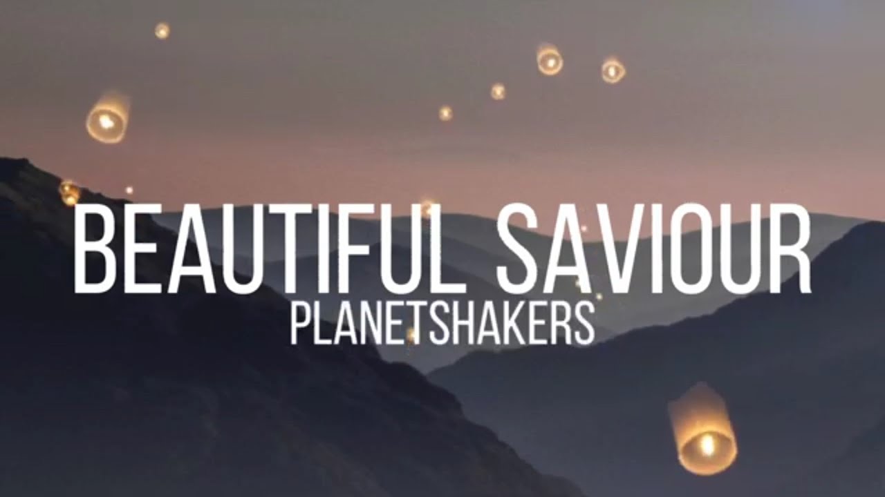 Wonderful Saviour by PlanetShakers