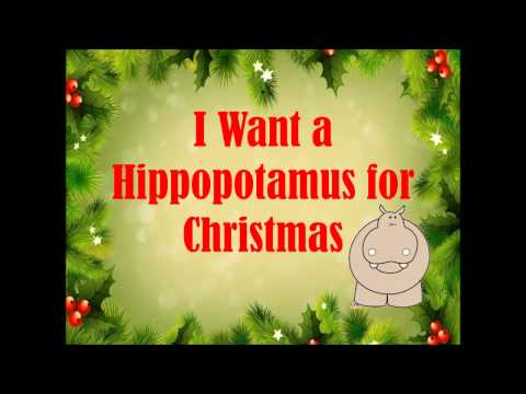 I Want A Hippopotamus For Christmas by Plumb