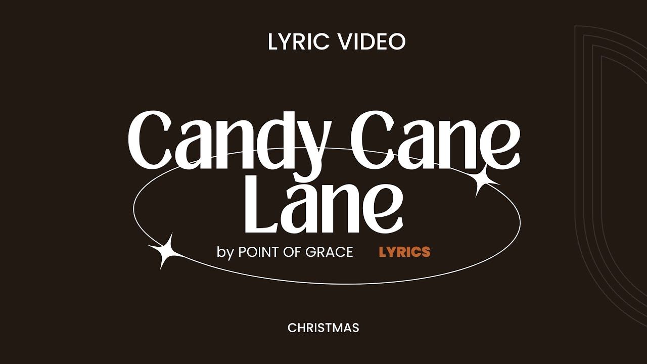 Candy Cane Lane by Point of Grace
