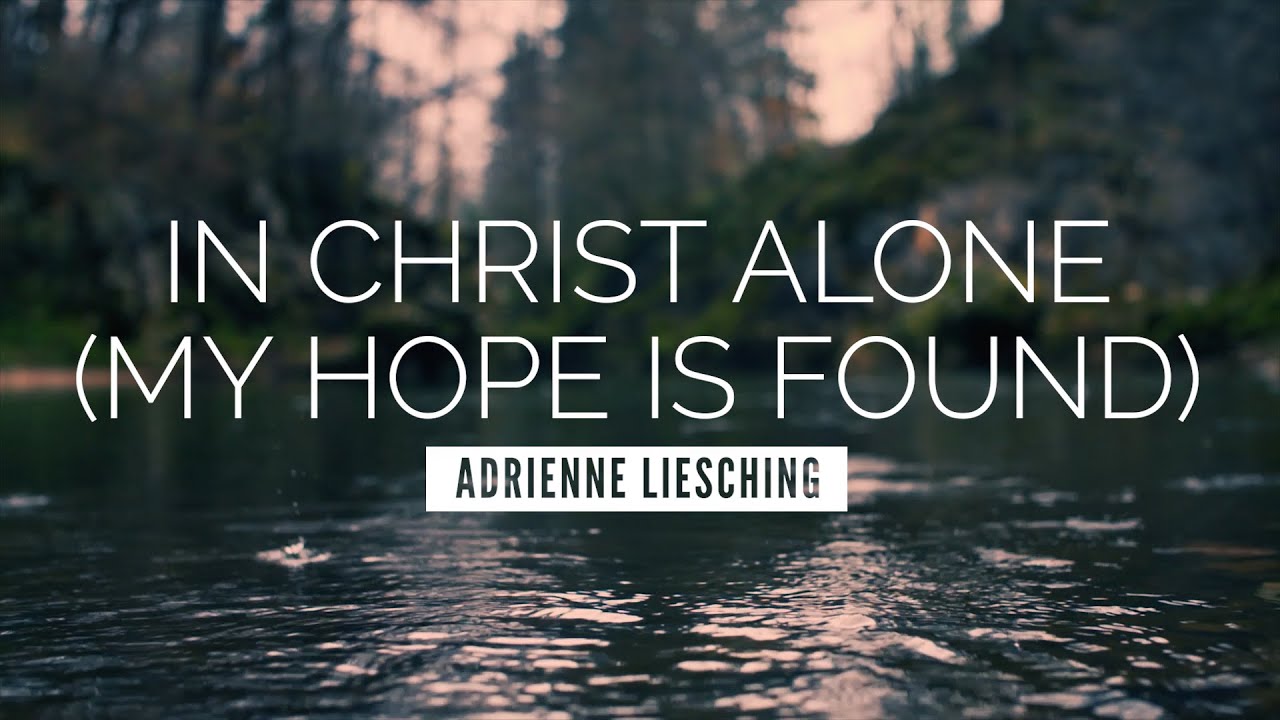 In Christ Alone (My Hope Is Found) by Point of Grace