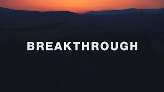 Breakthrough by Red Rocks Worship