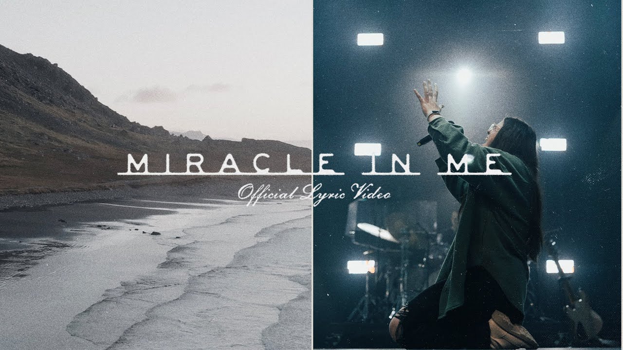 Miracle In Me by Red Rocks Worship
