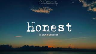 Honest by Riley Clemmons