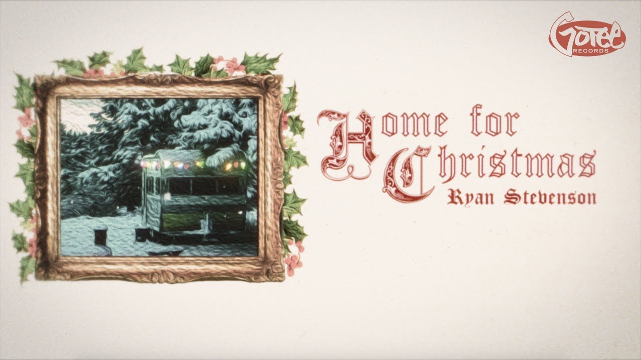 Home For Christmas by Ryan Stevenson