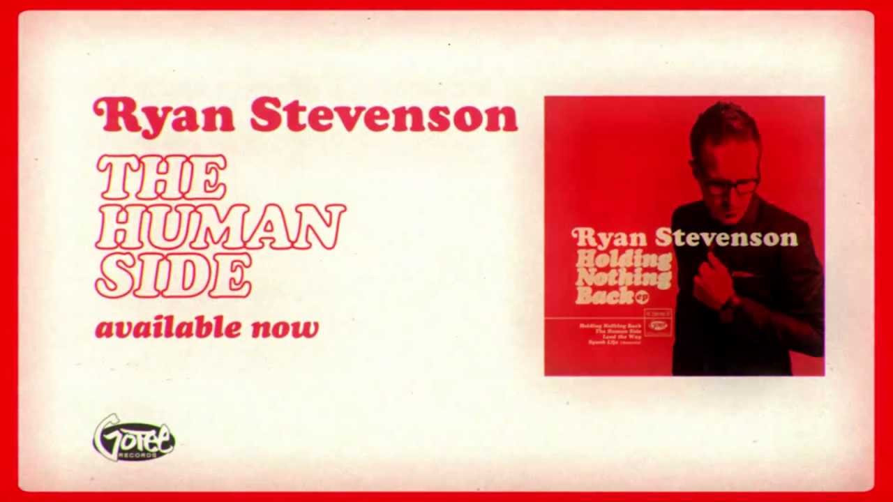 The Human Side by Ryan Stevenson