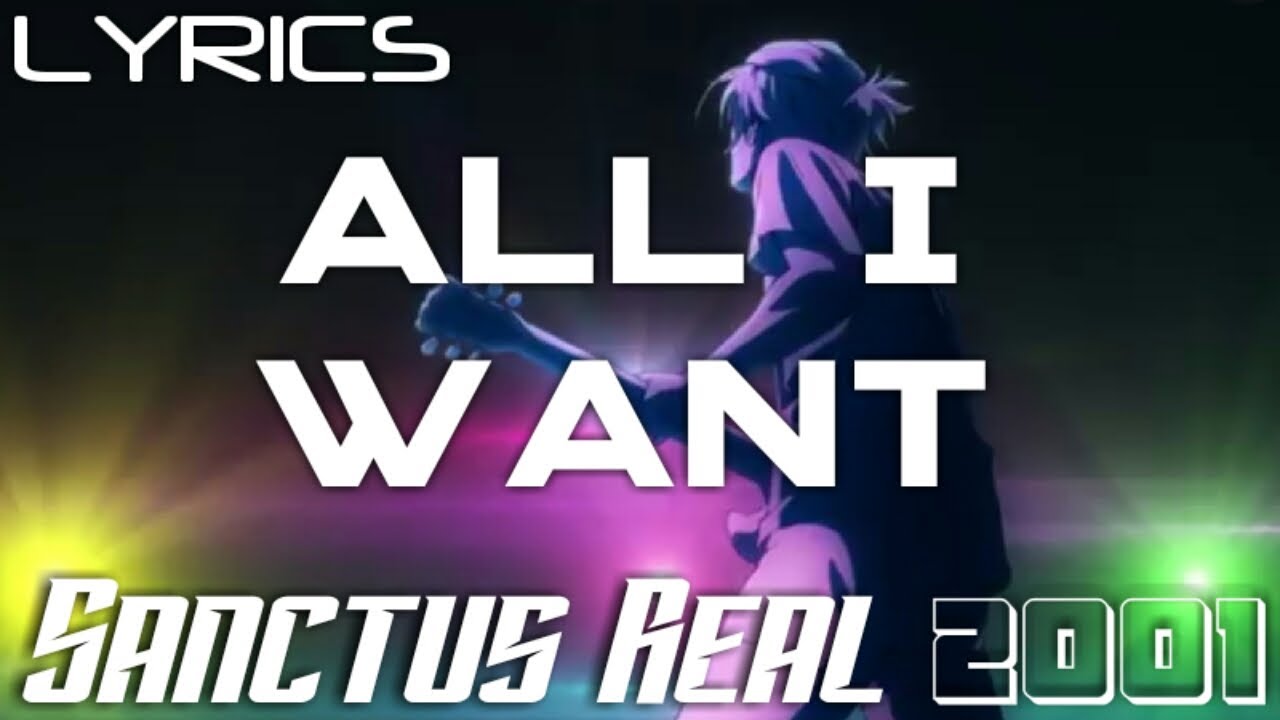All I Want by Sanctus Real