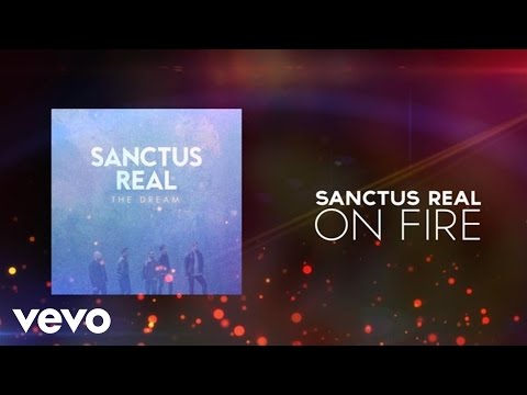 On Fire by Sanctus Real