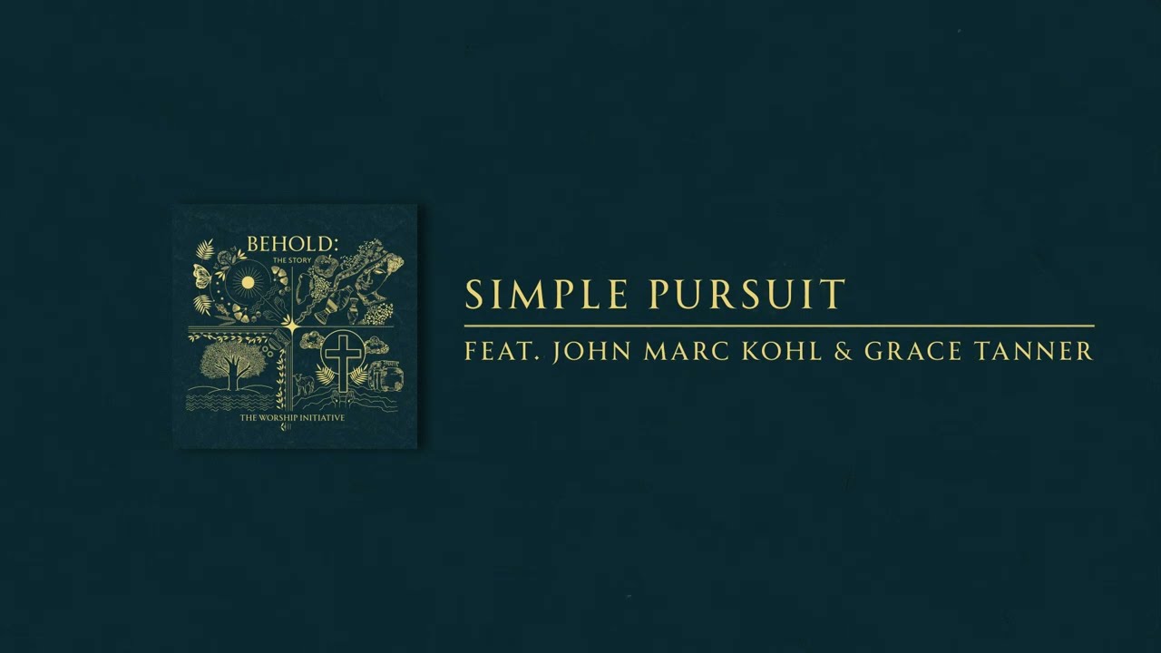 Simple Pursuit by Shane & Shane