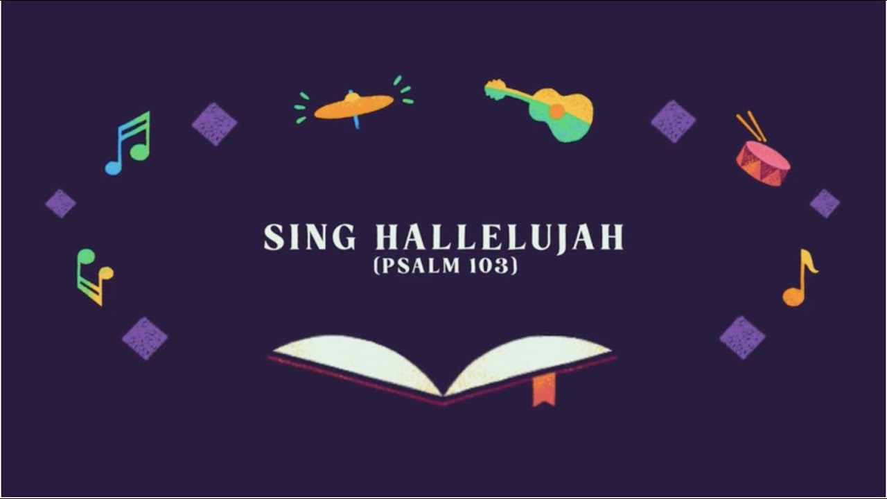 Sing Hallelujah (Psalm 103) by Shane & Shane