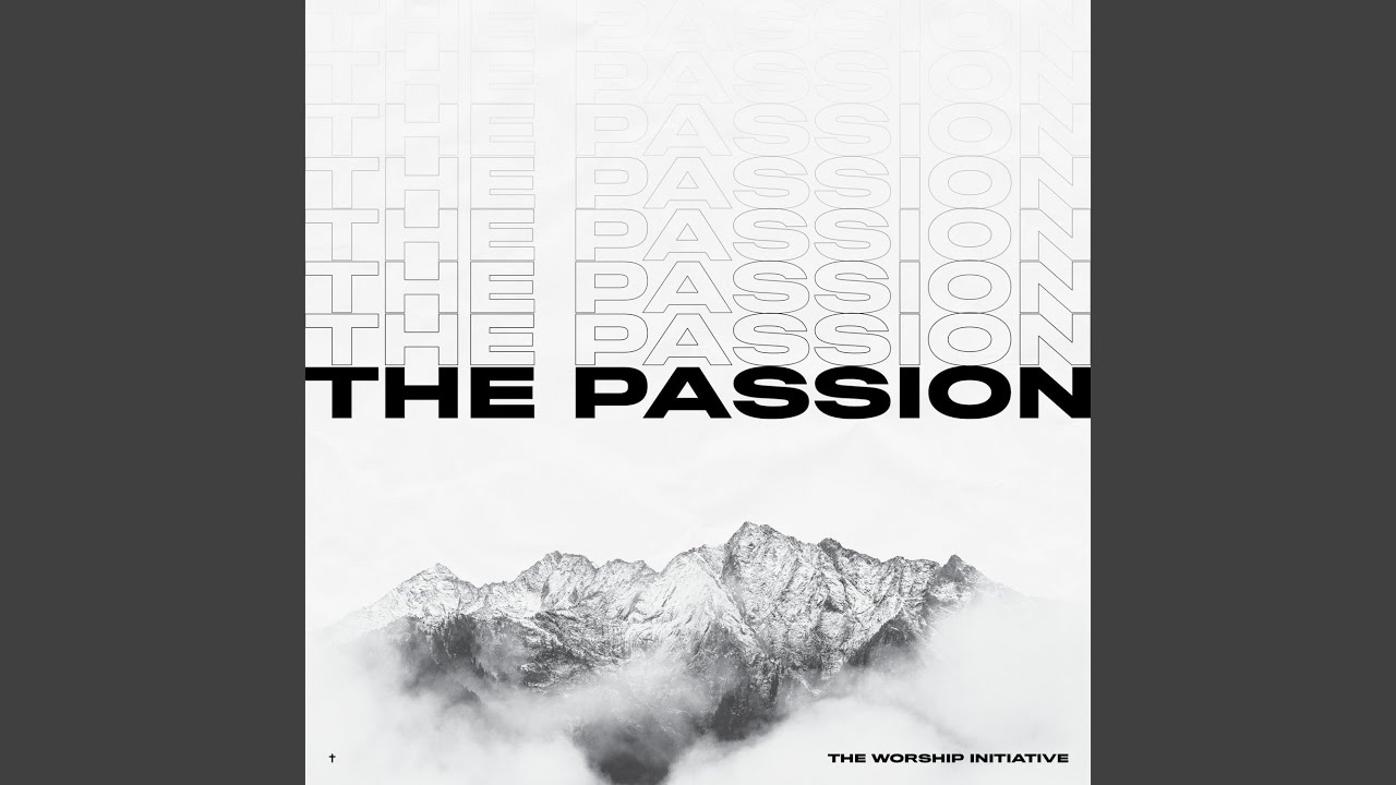 The Passion by Shane & Shane