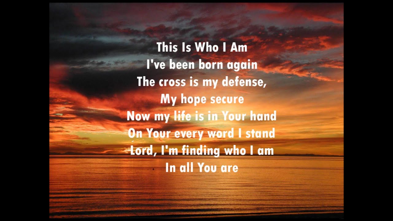 This Is Who I Am by Shane & Shane