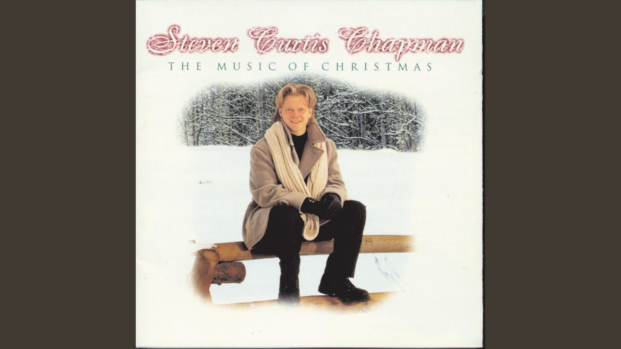 Medley: Silent Night / Away In A Manger / O Holy Night by Steven Curtis Chapman