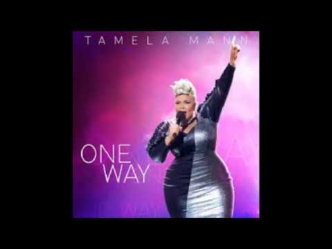 We Exalt Your Name by Tamela Mann