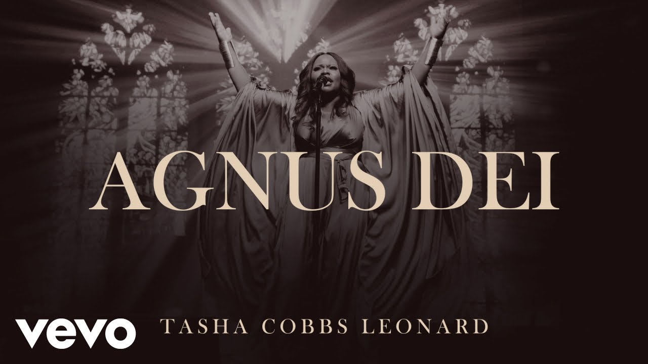 Agnus Dei by Tasha Cobbs