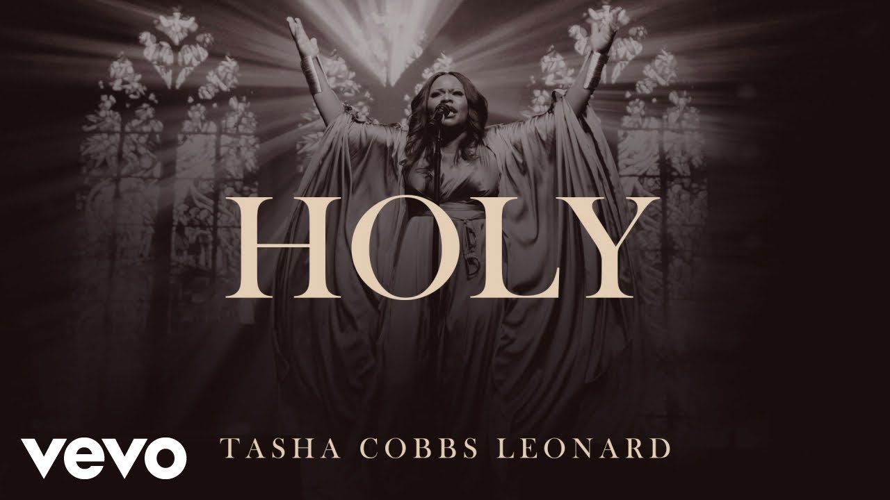 Holy by Tasha Cobbs