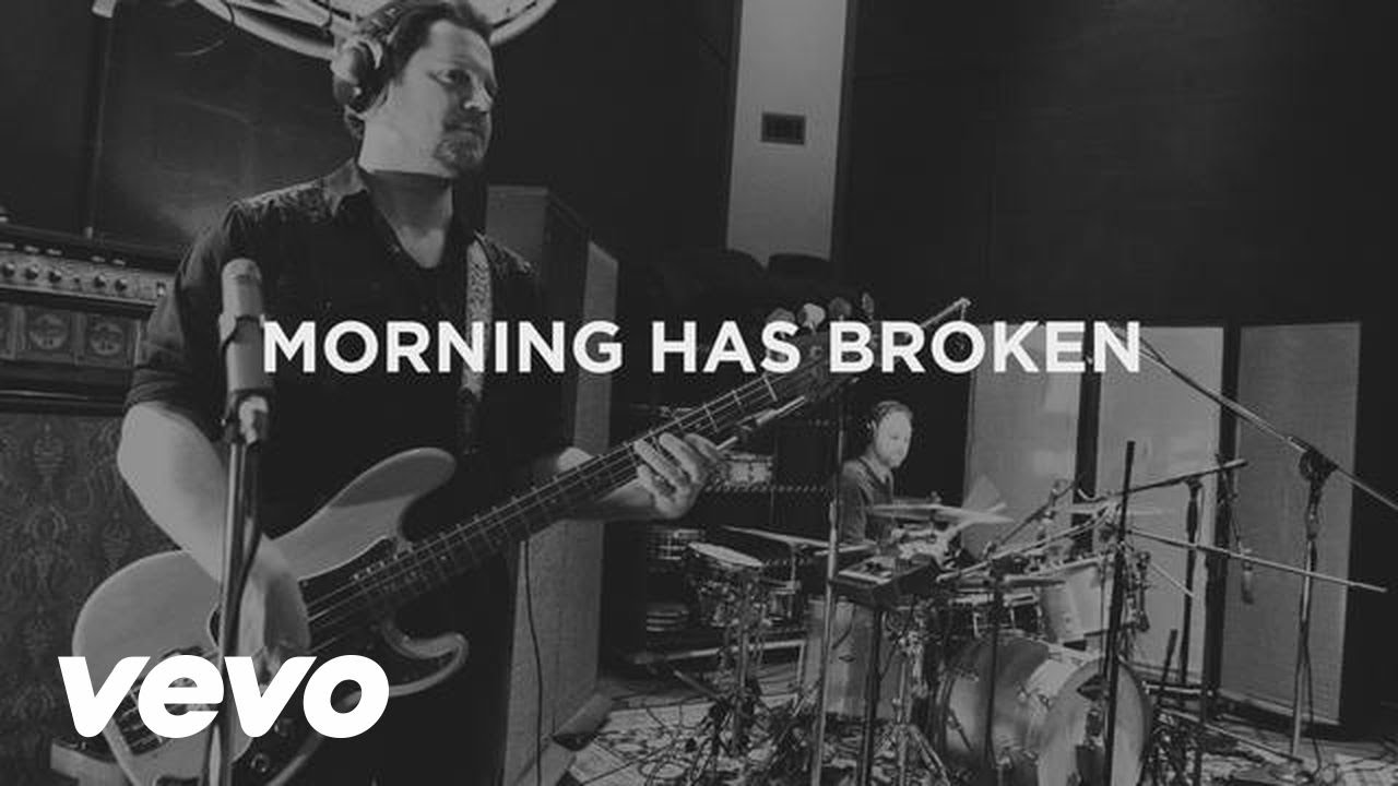 Morning Has Broken by Third Day