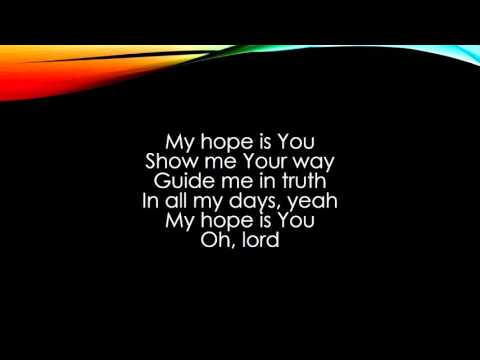 My Hope Is You by Third Day