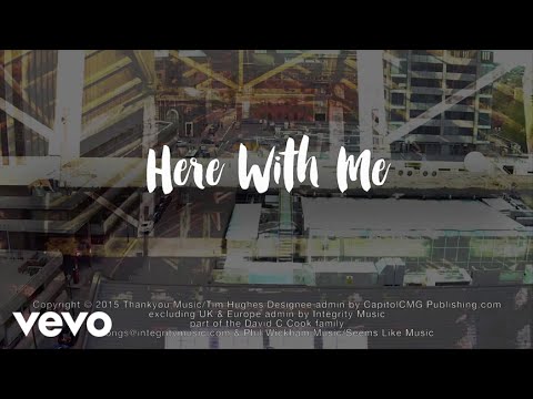 Here With Me by Tim Hughes