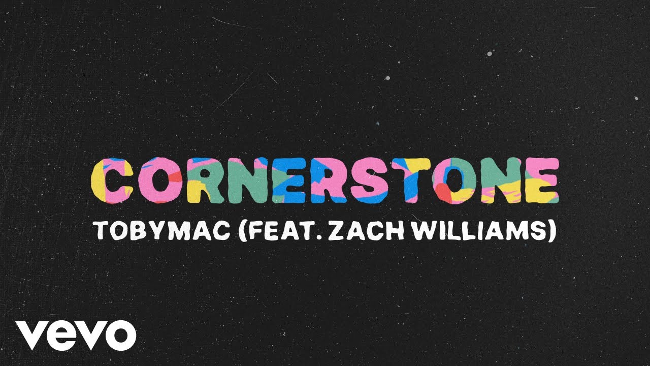Cornerstone by TobyMac