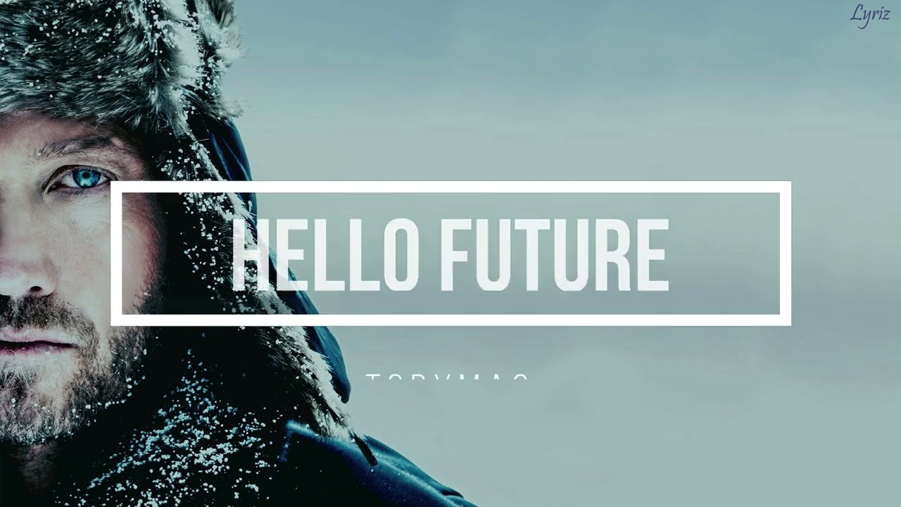 Hello Future by TobyMac